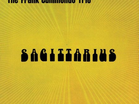 The Frank Cunimondo Trio Sagittarius Exclusively Remastered Pressed on 180 Gram Audiophile Vinyl LP on Sale