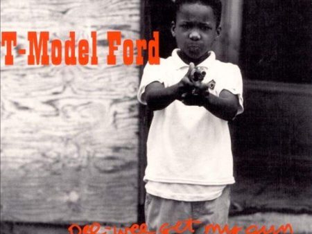 T-Model Ford Pee-Wee Get My Gun Includes Download LP For Discount